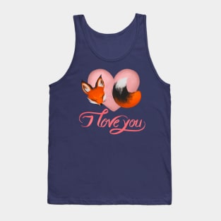 I love you - Valentine's Day or Anniversary or Any Day to Share Some Love Fox Tank Top